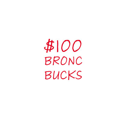 Picture of $100 BroncBucks