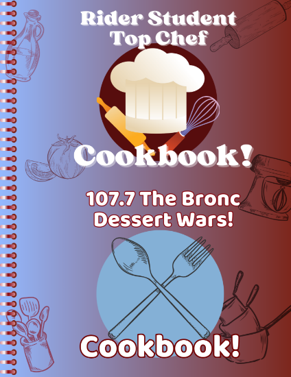 Picture of Combined - 107.7 The Bronc's Official Rider Student Top Chef Cookbook & Dessert Wars Cookbook